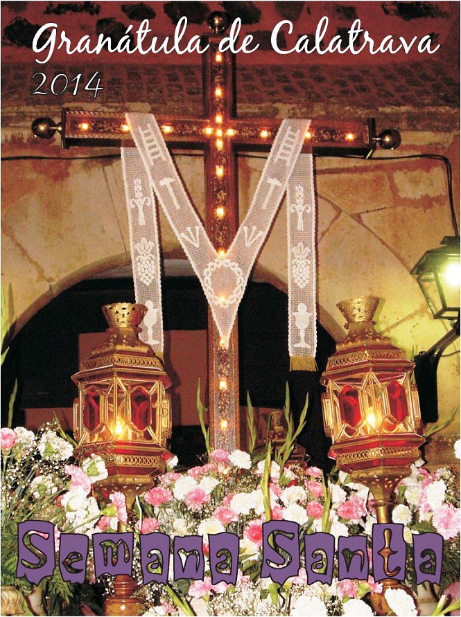 Semana Santa en Granátula de Calatrava 2014 Granátula de Calatrava